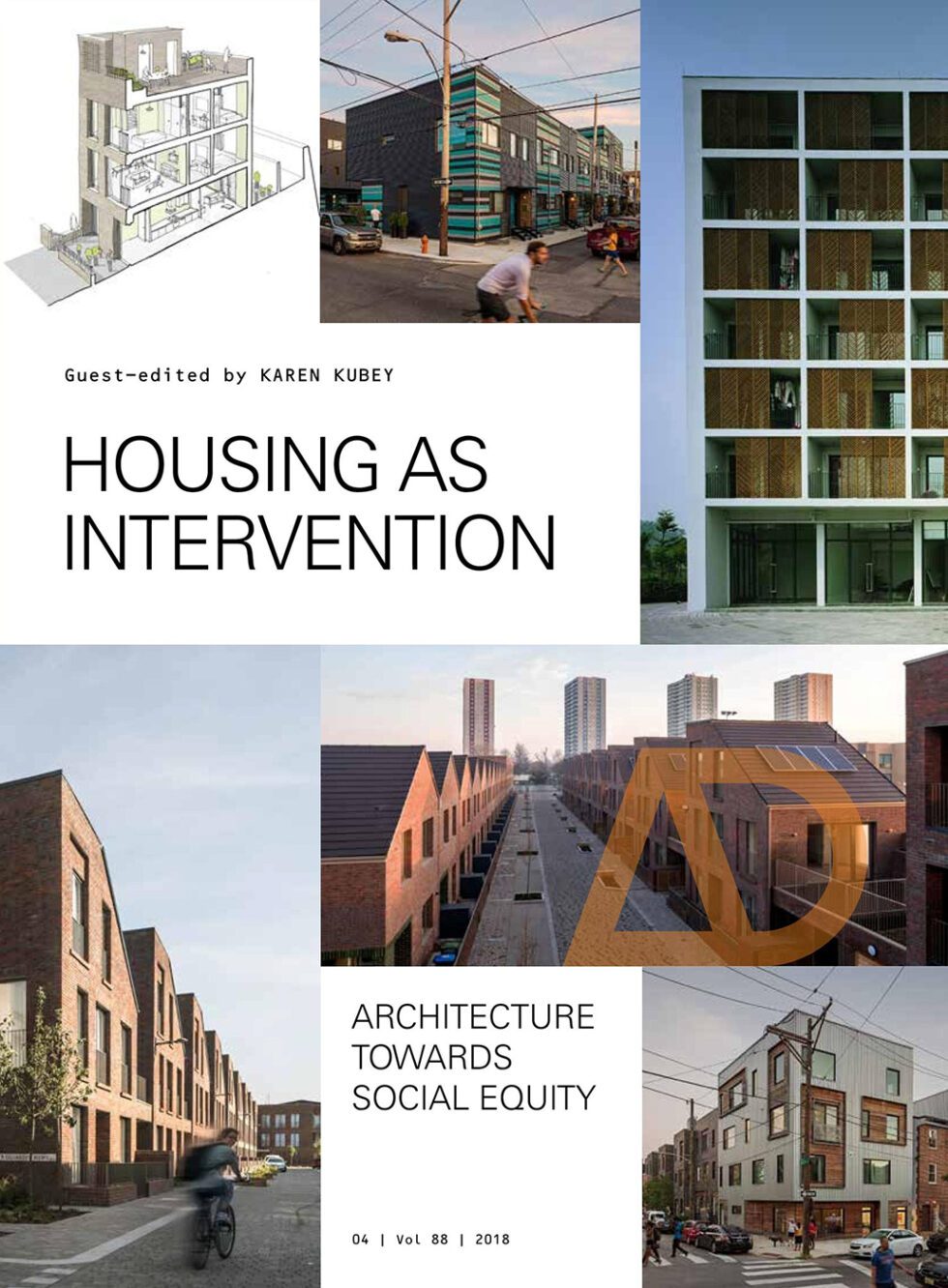 Housing as Intervention: Architecture Towards Social Equity - Taubman ...