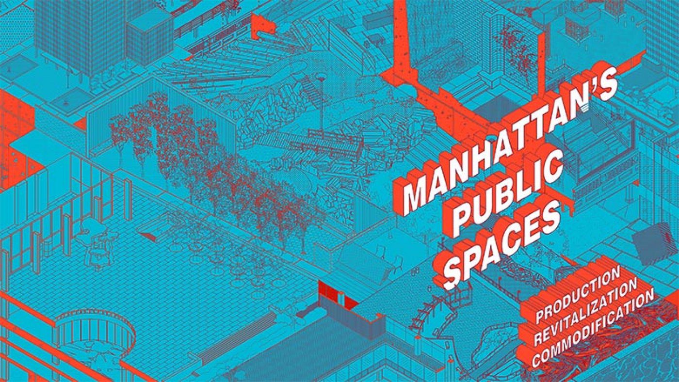 The cover of Manhattan's Public Spaces featuring a duotone illustration of a wireframe city view.