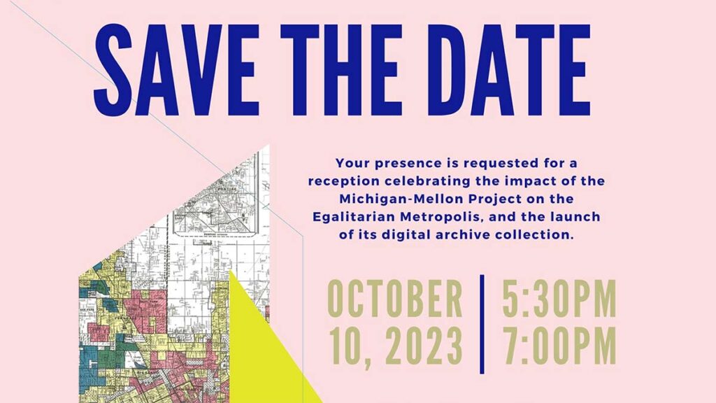Michigan–Mellon Project Digital Archive Launch Party Save the Date Flyer