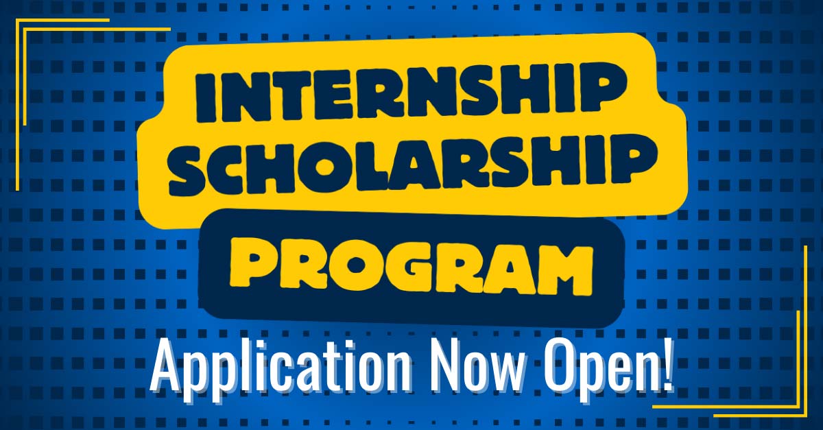 Internship Scholarship Program Applications Now Open