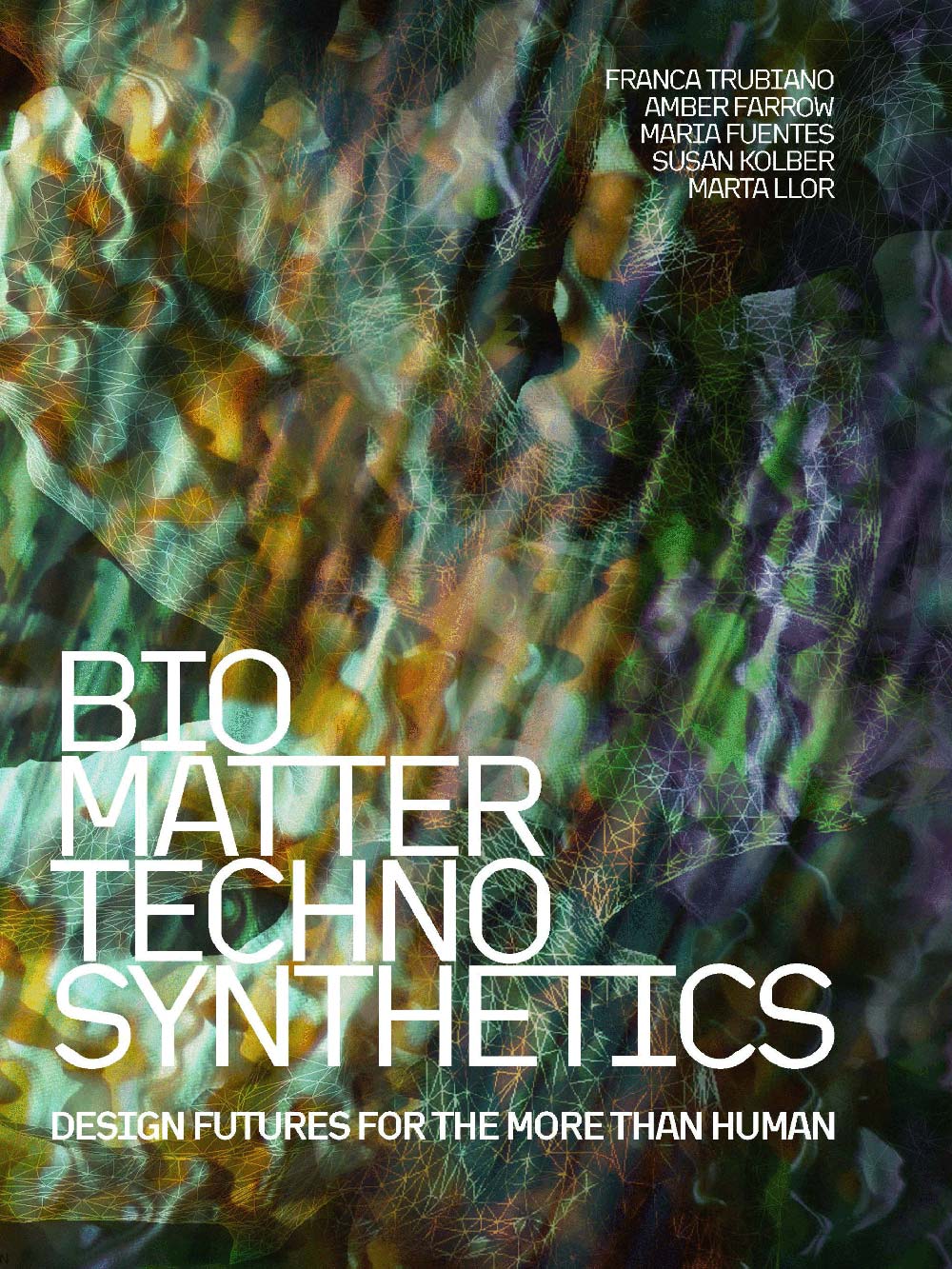 Cover for Bio Matter Techno Synthetics